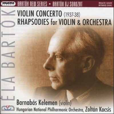 Zoltan Kocsis 바르톡: 바이올린 협주곡, 바이올린과 오케스트라를 위한 랩소디 (Bartok: Violin Concertos, Rhapsodies)