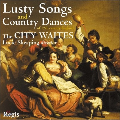 City Waites 17 ױ۷   Ȱ 뷡 (Lusty Songs and Country Dances of 17th Century England)