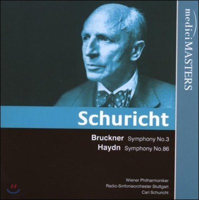 Carl Schuricht ũ:  3 / ̵:  86 (Bruckner: Symphony No.3 / Haydn: Symphony Hob.I:86)