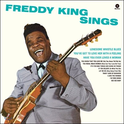 Freddy King - Freddy King Sings + 2 Bonus Tracks
