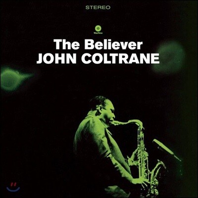 John Coltrane — The Believer 앨범 커버