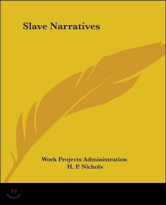 Slave Narratives