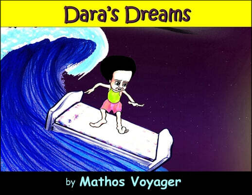 Mathos Voyager Dara's Dreams