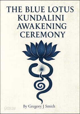 The Blue Lotus Kundalini Awakening Ceremony