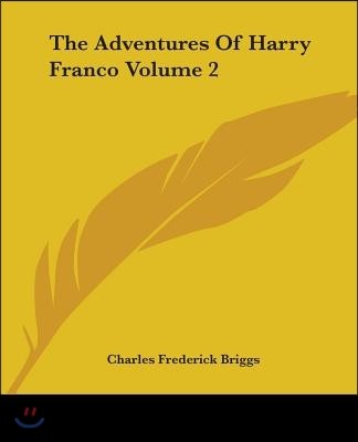 The Adventures of Harry Franco Volume 2