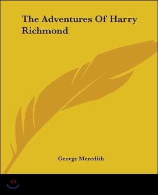 The Adventures Of Harry Richmond