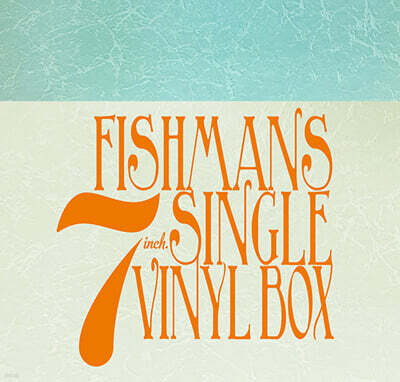 Fishmans — FISHMANS 7INCH. SINGLE VINYL BOX 앨범 커버