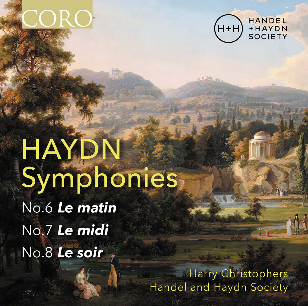 Harry Christophers 하이든: 교향곡 6번, 7번, 8번 (Haydn: Symphonies 6, 7 & 8)