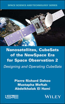 Nanosatellites, CubeSats of the NewSpace Era for Space Observation 2