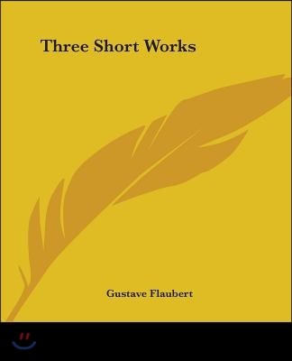 Three Short Works