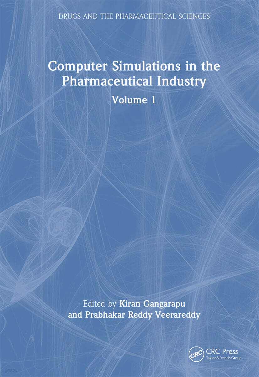 Computer Simulations in the Pharmaceutical Industry