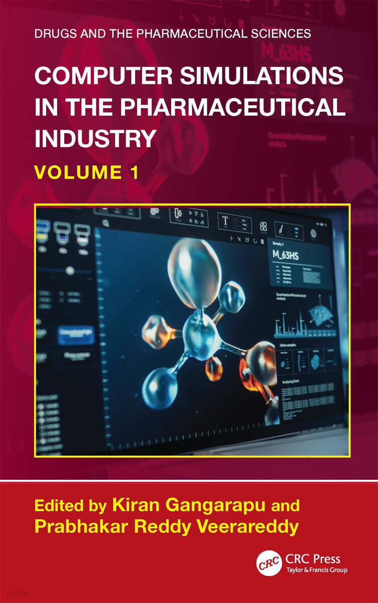 Computer Simulations in the Pharmaceutical Industry