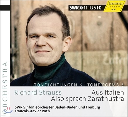 Francois-Xavier Roth Ʈ콺:  3 - Ʈ ̷ ߴ, ŻƷκ (Richard Strauss: Tone Poems, Vol. 3) 