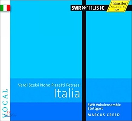 Marcus Creed 이탈리아 - 베르디 / 셸시 / 노노 / 피체티 / 페트라시: 합창 음악 (Italia - Verdi / Scelsi / Nono / Pizzetti / Petrassi: Choral Works)