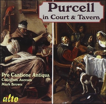Pro Cantione Antiqua 퍼셀: 영국의 궁정음악과 선술집 노래들 (Purcell in Court and Tavern)
