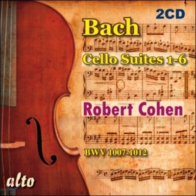 Robert Cohen :  ÿ  (Bach: Cello Suites Nos.1-6 BWV 1007-1012)