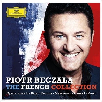 Piotr Beczala ǥƮ  θ   Ƹ -  /  /  /  / :  Ƹ (The French Collection - Bizet / Berlioz / Massenet / Gounod / Verdi: Opera Arias)