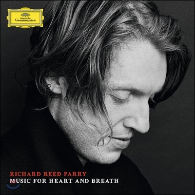 Richard Reed Parry ó  и: ڵ ȣ   (Richard Reed Parry: Music for Heart and Breath)