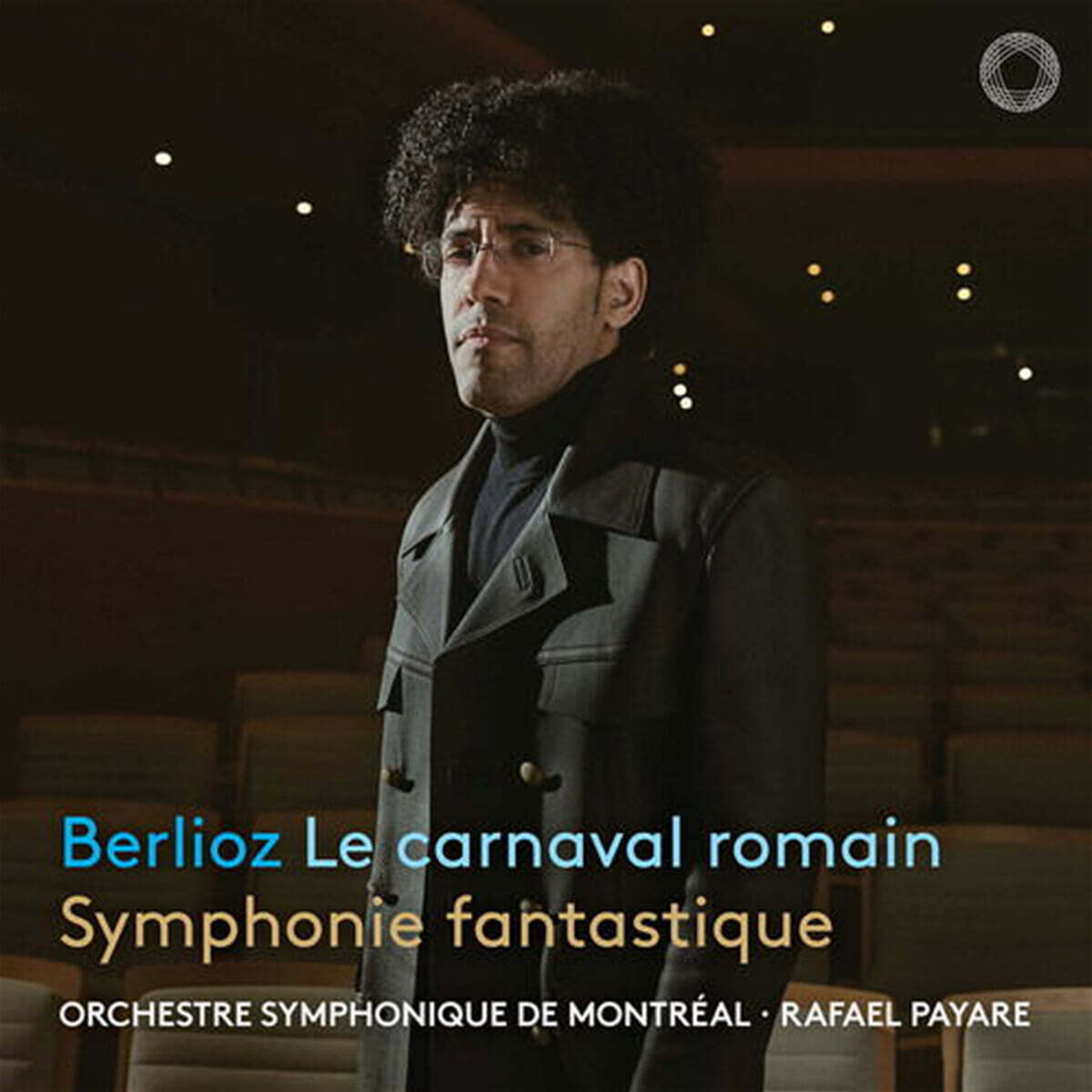 Rafael Payare 베를리오즈: 로마의 사육제, 환상교향곡 (Berlioz: Symphonie fantastique)