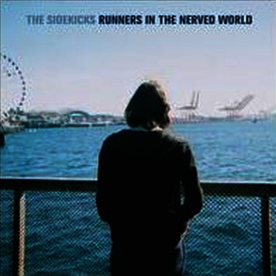 Sidekicks - Runners In The Nerved World (LP+CD)