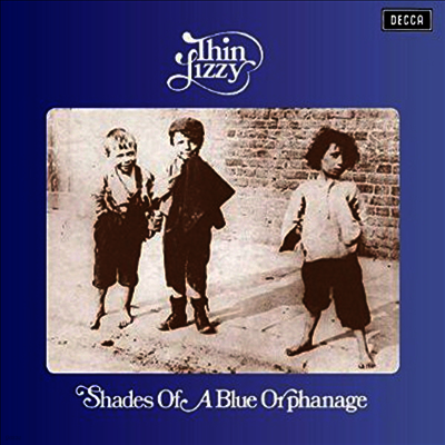 Thin Lizzy — Shades Of A Blue Orphanage (Remastered)(Gatefold) 앨범 커버