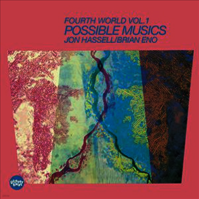 Brian Eno,Jon Hassell — Fourth World Music I: Possible Musics 앨범 커버