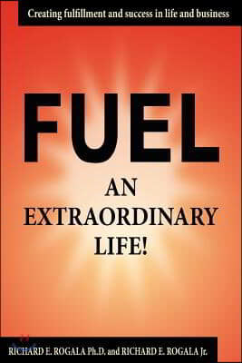 Fuel an Extraordinary Life!