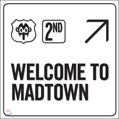 ŵŸ (Madtown) - ̴Ͼٹ 2 : Welcome to MADTOWN