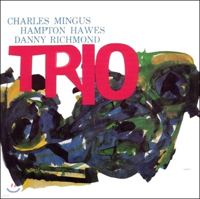Charles Mingus - Trio (Mingus Three) [LP]