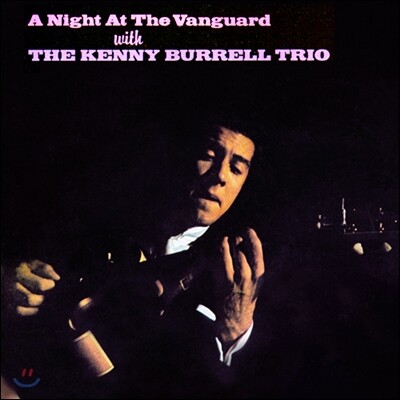 Kenny Burrell — A Night At The Vanguard 앨범 커버