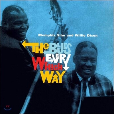 Memphis Slim & Willi — The Blues In Every Which Way 앨범 커버