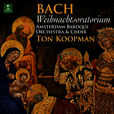 Ton Koopman — 바흐: 크리스마스 오라토리오 (Bach: Christmas Oratorio, BWV248) - Ton Koopman 앨범 커버