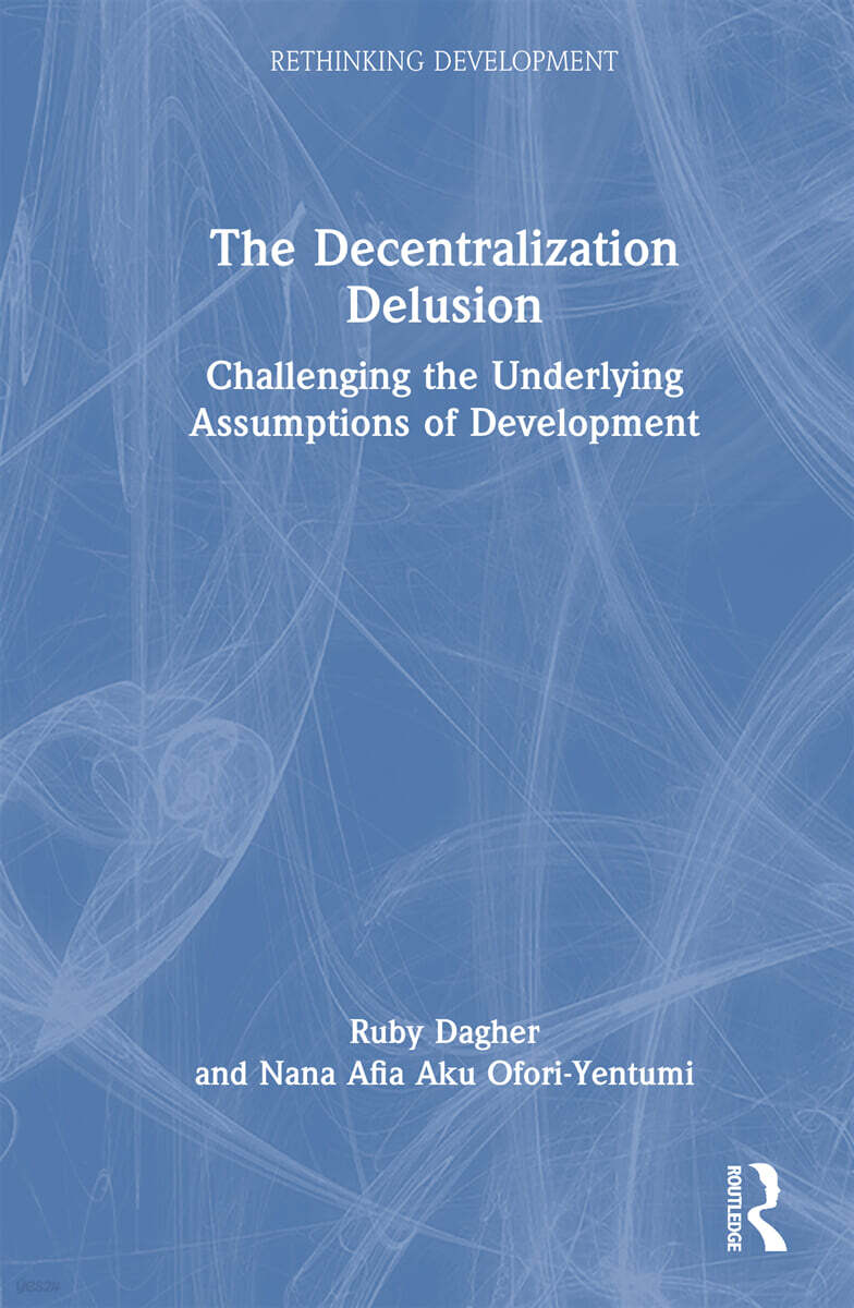 Decentralization Delusion