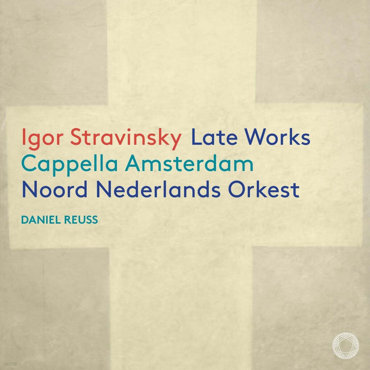 Daniel Reuss 스트라빈스키: 후기 작품집 (Strawinsky: Late Works)