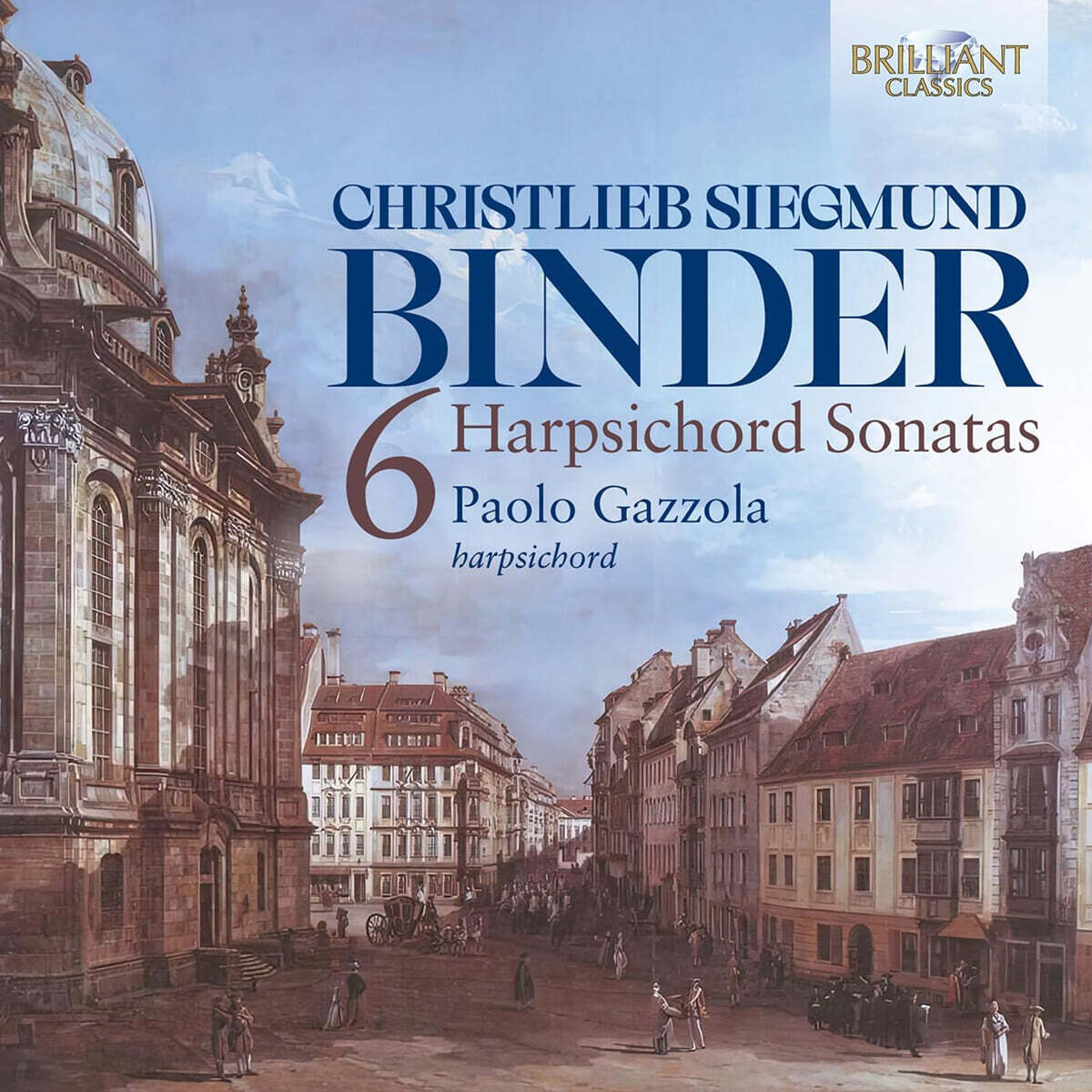 Paolo Gazzola 빈더: 6개의 하프시코드 소나타 (Binder: 6 Harpsichord Sonatas)