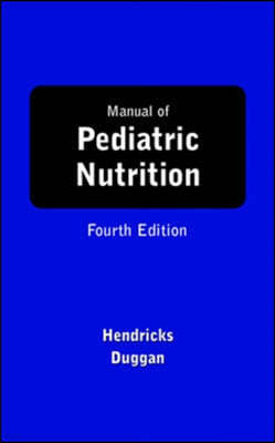 Manual Of Pediatric Nutrition