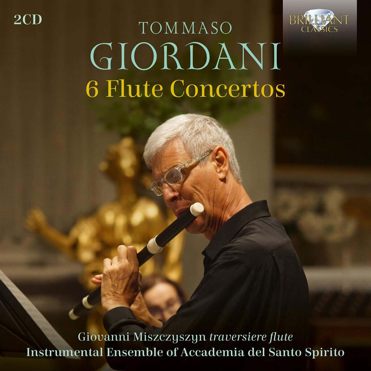Giovanni Miszczyszyn 조르다니: 여섯 개의 플루트 협주곡 (Giordani: 6 Flute Concertos)