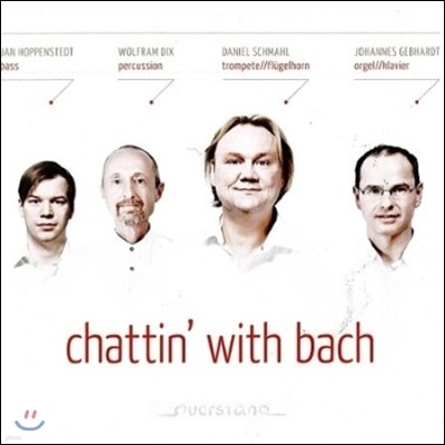 Daniel Schmahl  ٶ (Chattin' With Bach)