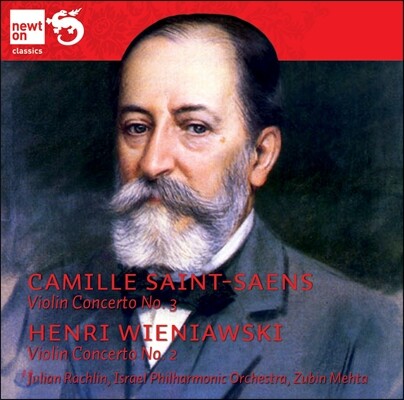 Julian Rachlin / Zubin Mehta 생상 / 비에니아프스키: 바이올린 협주곡 (Saint-Saens: Violin Concerto No.3 Op.61 / Wieniawski: Violin Concerto No.2 Op.22)
