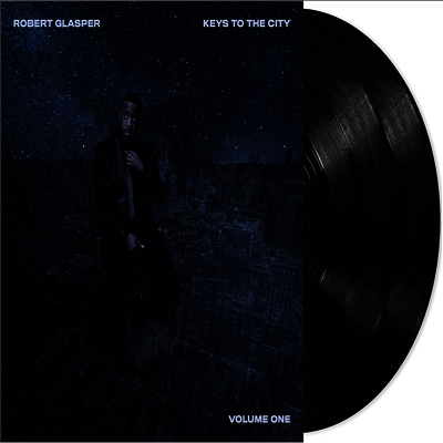Robert Glasper — Keys To The City Volume One 앨범 커버