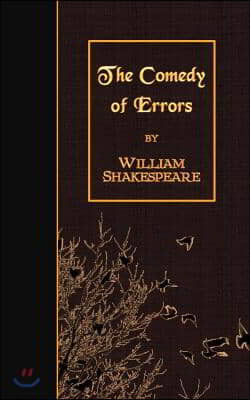 The Comedy of Errors