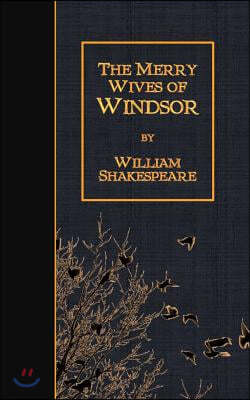 The Merry Wives of Windsor