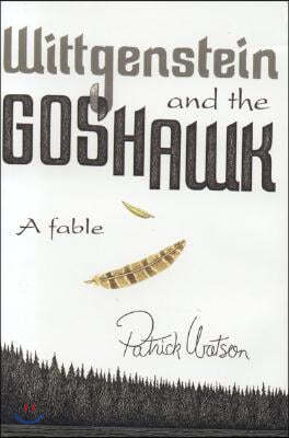 Wittgenstein and the Goshawk: A Fable