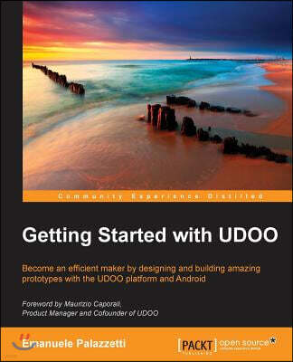 Packt Publishing Getting Started with UDOO