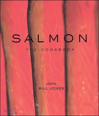 Salmon: The Cookbook