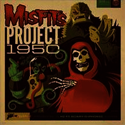 Misfits — Project 1950 (Bonus Tracks) 앨범 커버