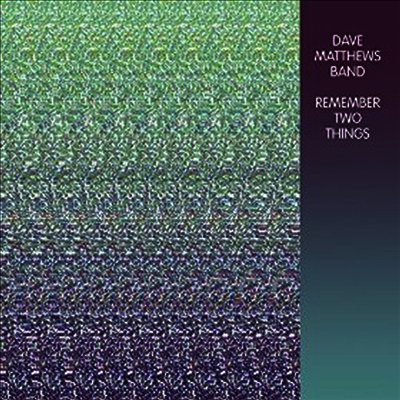 Dave Matthews Band — Remember Two Things (Download Code) 앨범 커버
