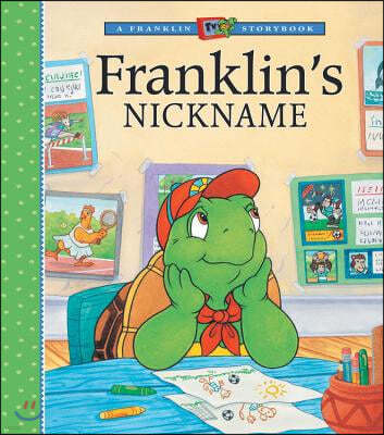 Franklin 's Nickname