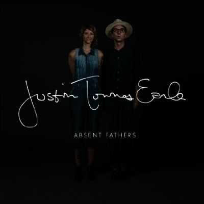 Justin Townes Earle — Absent Fathers 앨범 커버