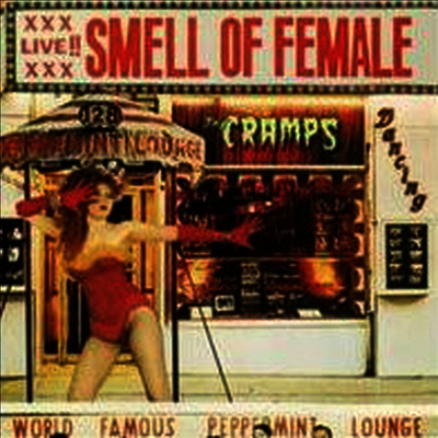 Cramps — Smell Of Female 앨범 커버